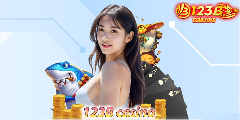 123b Casino | Trải nghiệm cảm giác chơi casino tại nhà với hàng ngàn trò chơi đỉnh cao!